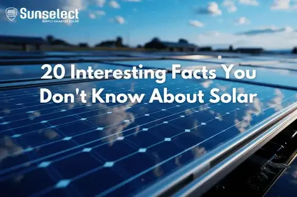 20 Interesting Facts You Don't Know About Solar